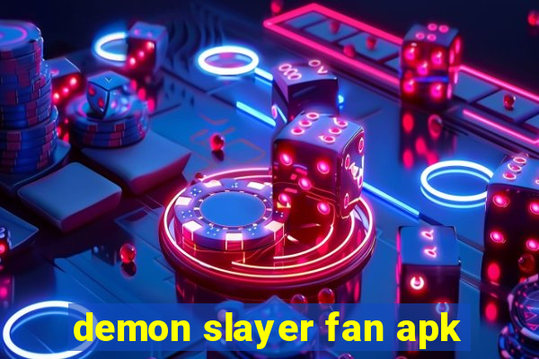 demon slayer fan apk